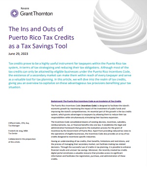 The Ins and Outs of Puerto Rico Tax Credits as a Tax Savings Tool