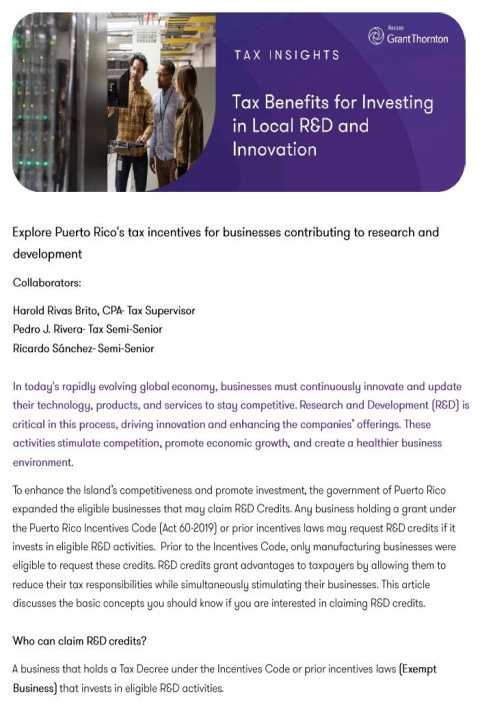 Tax Benefits for Investing in Local R&D and Innovation: Explore Puerto Rico's tax incentives for businesses contributing to research and development.